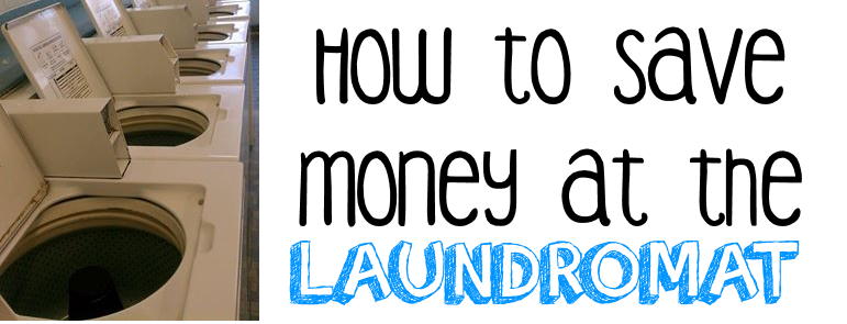 How to Save Money at the Laundromat