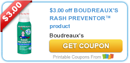 New HIGH Value Boudreaux’s Rash Preventor Coupon!
