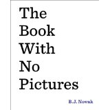 The Book with No Pictures $4.68! Great Reviews! Ages K-2!