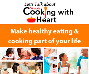 Let’s Talk about Simple Cooking with Heart Let’s Talk about Simple Cooking with Heart