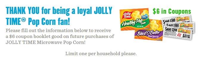 Jolly Time Pop Corn Coupons | Save $6!