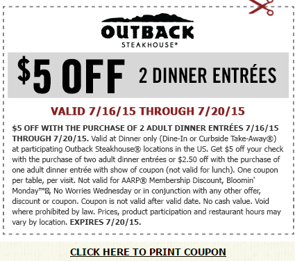 Get $5 off Two Outback Steak Entrees!