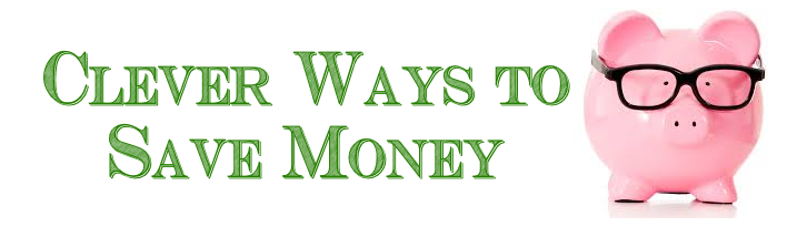 5 (MORE) Clever Ways to Save Money (Part 2) 5 (MORE) Clever Ways to Save Money (Part 2)
