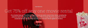 75% Off a Movie Rental at Google Play!