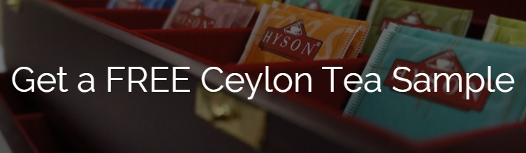 FREE Ceylon Tea Samples!