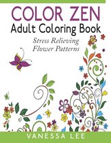 Color Zen Adult Coloring Book: Stress Relieving Flower Patterns – $3.93!