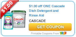 Two New Cascade Dish Washer Product Coupons!