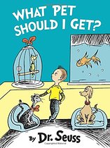 What Pet Should I Get? (Classic Seuss) Hardcover – $9.99!