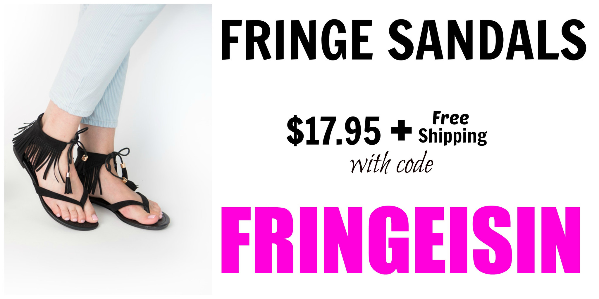 Fringe Sandals Only $17.95 Today! (Two Styles)