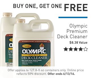 BOGO FREE Olympic Deck Cleaner at Lowe’s!