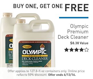 BOGO FREE Olympic Deck Cleaner at Lowe’s! BOGO FREE Olympic Deck Cleaner at Lowe’s!