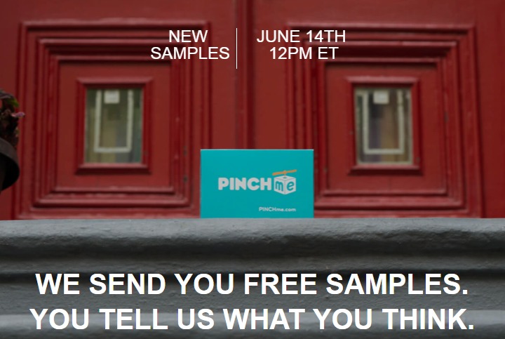 HURRY! Get Ready for New PINCHme Samples Today at 12 EST!