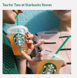 BOGO FREE Tea at Starbucks Tomorrow!
