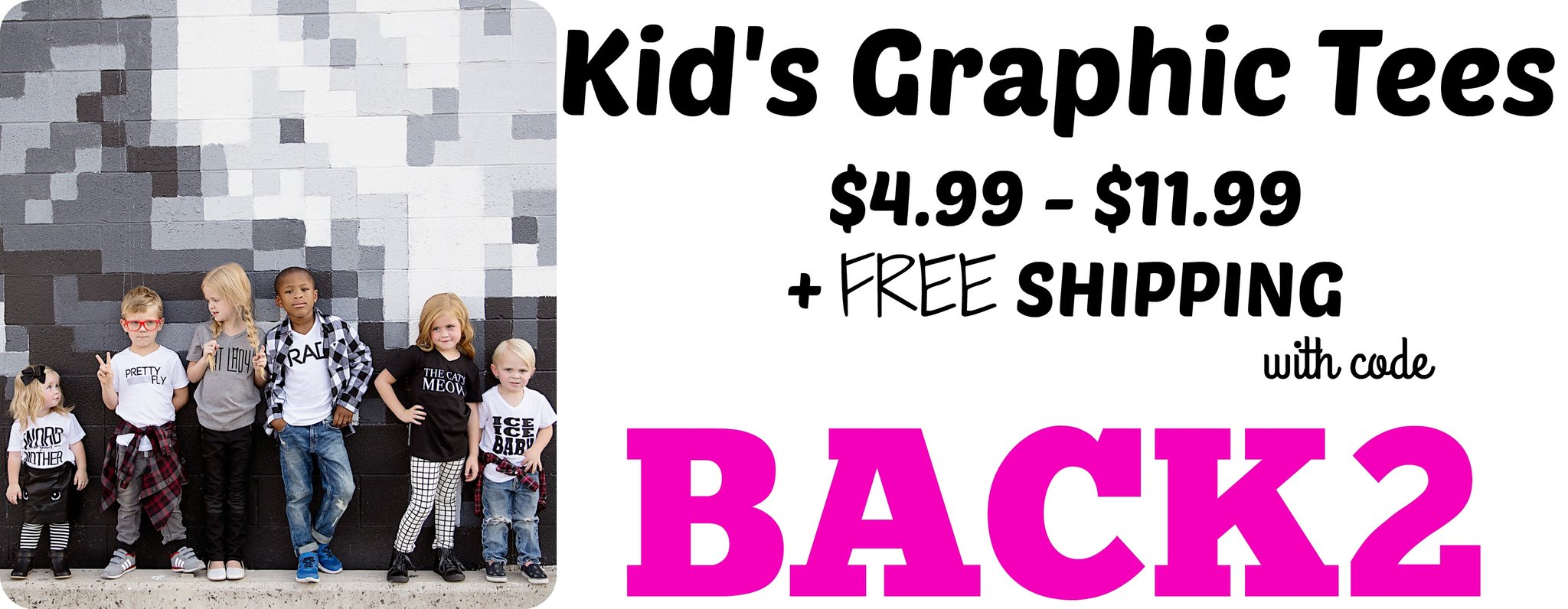 Fashion Friday! Kids Graphic Tees! Starting at $4.99! Plus get free shipping!