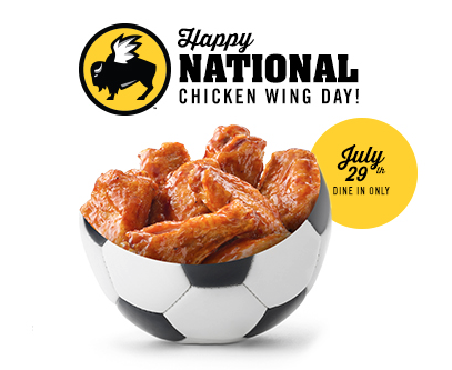Buffalo Wild Wings: Happy National Chicken Wing Day! Take 1/2 off All Wings! (Today, July 29th only)