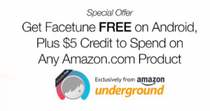 Download Facetune FREE, Get a $5 Amazon Promo Credit!