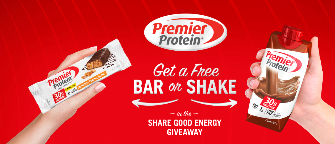 Free Premier Protein Bar or Shake!