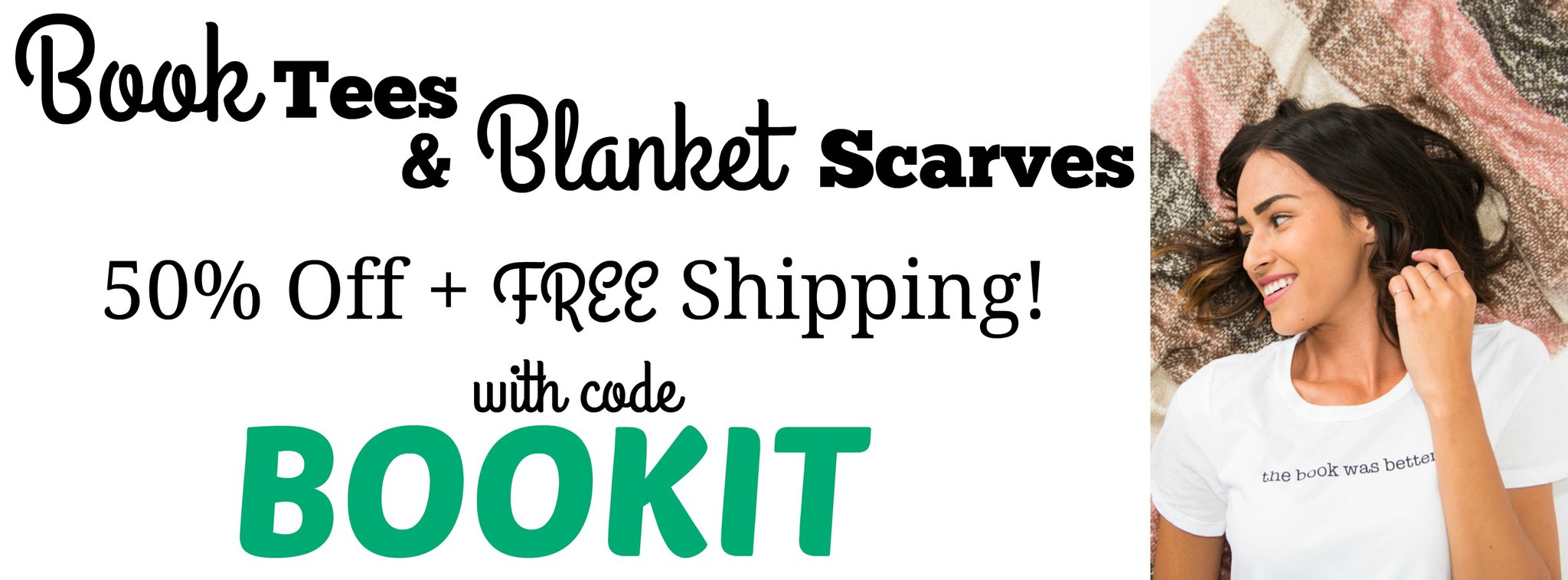 Fashion Friday! 50% Off Book Tees and Blanket Scarves! Free shipping!