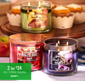 All Three Wick Candles Two For $24.00, Hand-Soaps $3.00 & $10.00 Off Orders Of $30.00 Or More At Bath & Body Works!