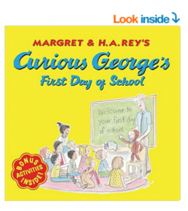 Curious Georges First Day Of School In Paperback Just $1.82 Today Only (8/16!!