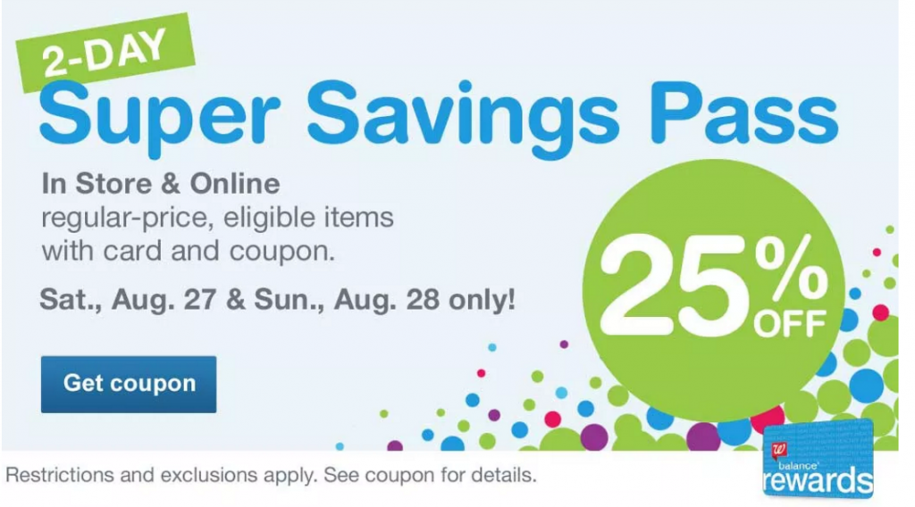Walgreens 2-Day 25% Off Savings Pass! Save 25% Off Regular Priced Merchandise Today & Tomorrow!