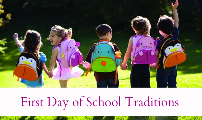 5 Fun & Easy First Day of School Traditions 5 Fun & Easy First Day of School Traditions