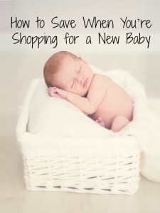 How to Save When You’re Shopping for a New Baby