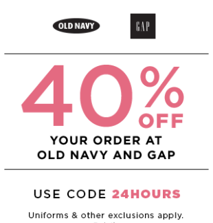 40% off at Old Navy and Gap! Today only!