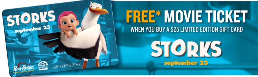 FREE Movie Ticket To See Storks With $25 Gift Card Purchase At Red Robin!