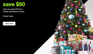 WOW! Today Only Save $50.00 When You Spend $100 On Christmas Trees & Decorations At Target!