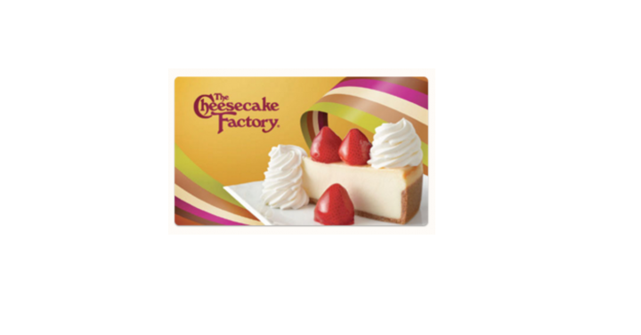 This Starts Today! Buy a $25 Cheesecake Factory Gift Card, Get TWO FREE Cheesecakes!