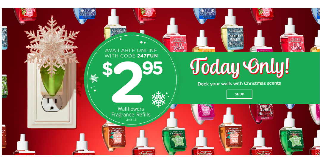 Bath & Body Works Wallflowers Fragrance Refills $2.95 Today Only! Or, Save $10 Off Your $30 Purchase!