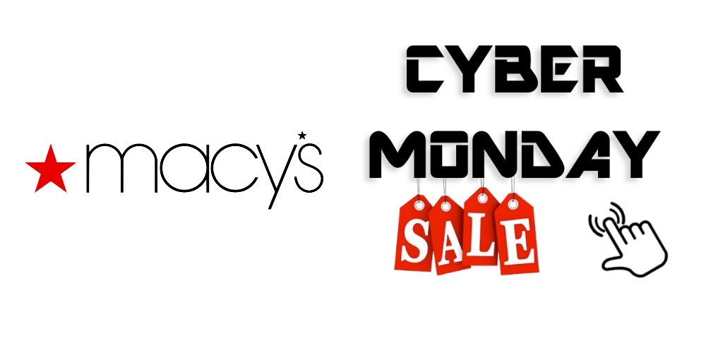 The Macy’s Cyber Monday Sale is LIVE Now!!