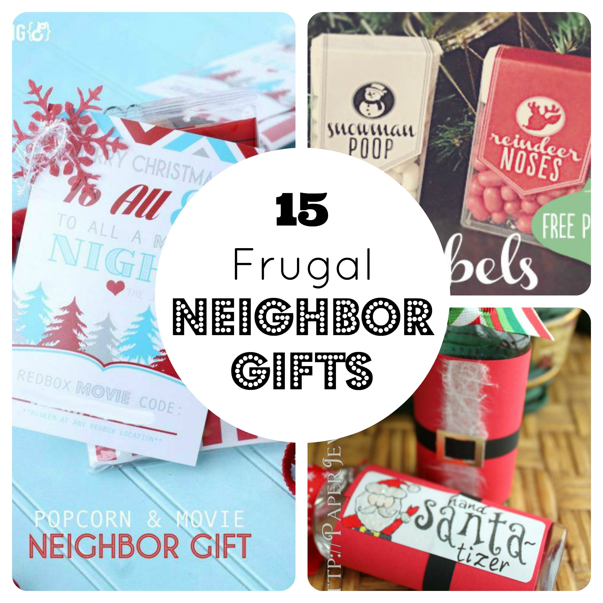 Awesome & Frugal Neighbor Gift Ideas To Give Out This Christmas!