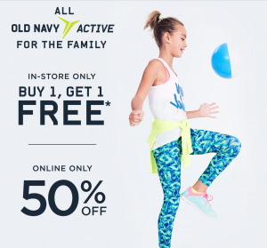 Up To 50% Off Old Navy Active Online & All Old Navy Active Buy One Get One Free In-Store!