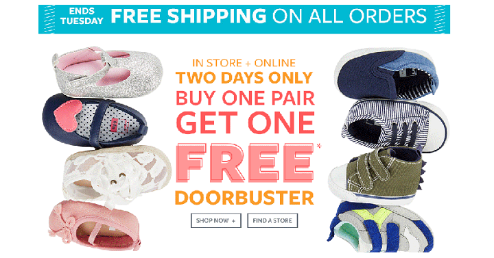 HOT! Carter’s & Osh Kosh: Buy 1 Pair of Shoes, Get 1 FREE + FREE Shipping!