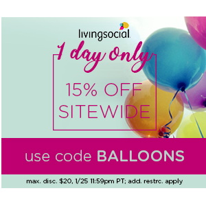 Living Social: 15% Off Site Wide TODAY ONLY – Jan 25th!