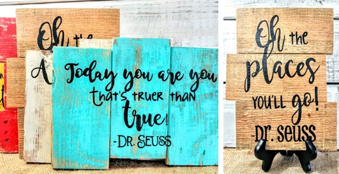 Rustic Seuss Inspired Quote Art – Just $10.99! So cute – from Jane!
