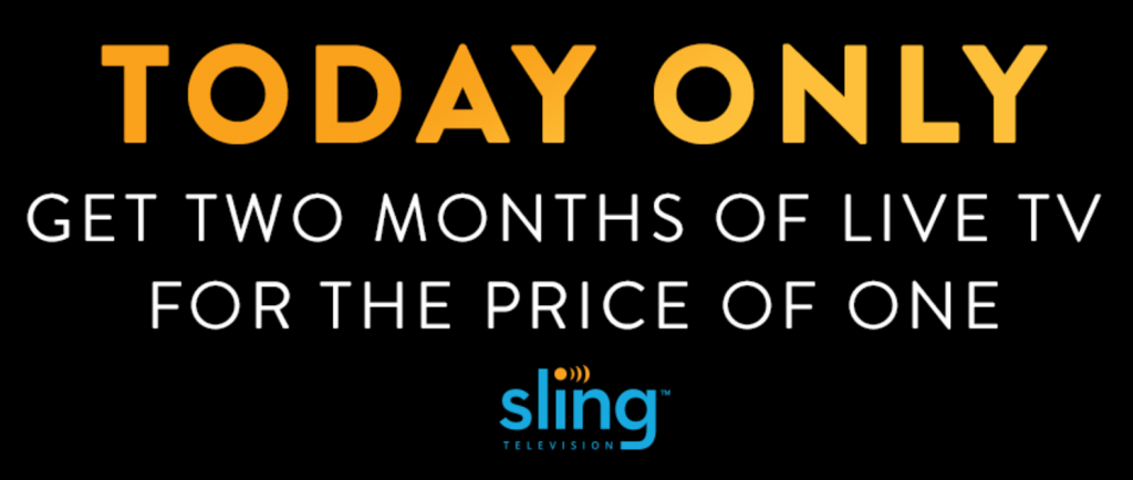 Sling TV: Two Months For The Price Of One Today Only!