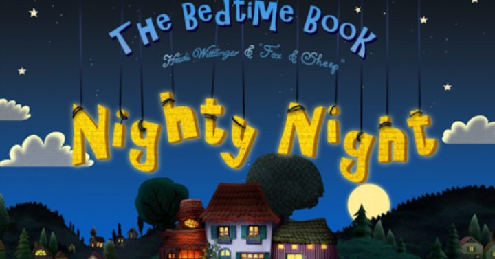 Nighty Night Bedtime Story App FREE for Android or Apple Devices!!