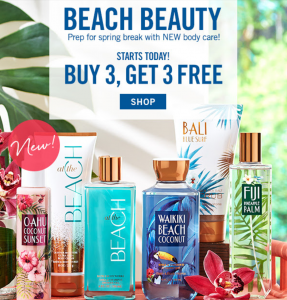 Bath & Body Works: Beach Beauty Signature Items As Low As $4.58 Each & $10 Off Orders Of $30 Or More!