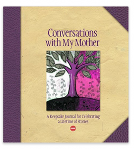 Conversations with My Mother: A Keepsake Journal Just $8.35! Perfect For Mother’s Day!