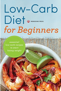 Low Carb Diet For Beginners Kindle Edition Cookbook Just $0.99!