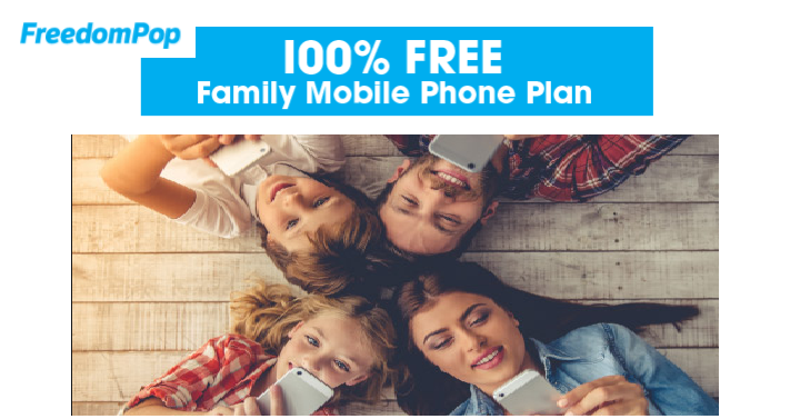 100% FREE Family Mobile Phone Plan with FreedomPop! Save Money on Your Phone Bill!