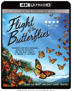 IMAX: Flight Of The Butterflies 4K UHD 3D Blu-Ray Just $11.76!