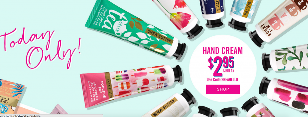 $2.95 Hand Cream Today Only At Bath & Body Works!