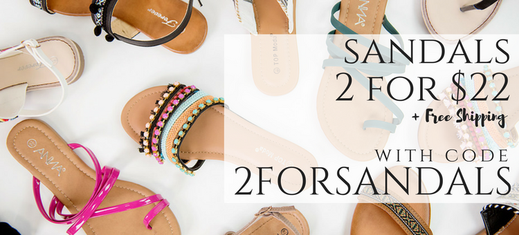 Cents of Style – 2 For Tuesday – Sandals 2 for $22! FREE SHIPPING!
