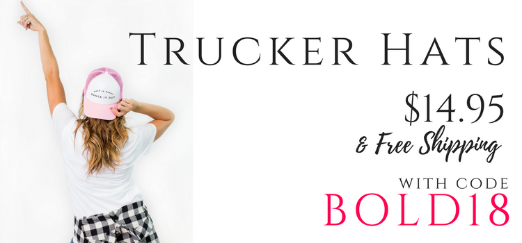 Bold & Full Wednesday – Trucker Hats for $14.95 + FREE SHIPPING!