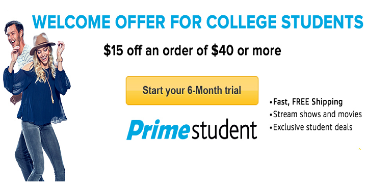 Sign Up For a FREE 6-Month Prime Student Trail & Get $15 Off Your $40 Amazon Order!