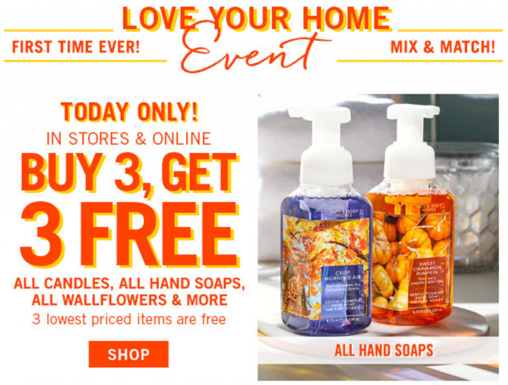 FIRST TIME EVER! Mix & Match Home Items Buy Three Get Three FREE At Bath & Body Works!